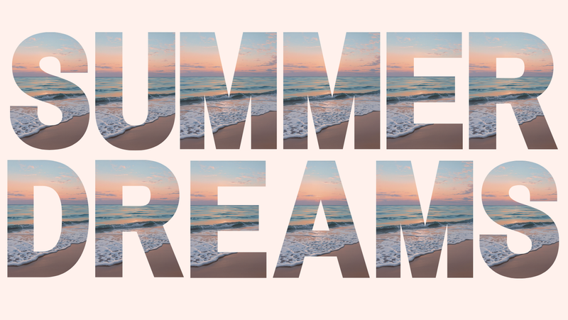 Summer Dreams